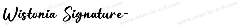 Wistonia Signature字体转换